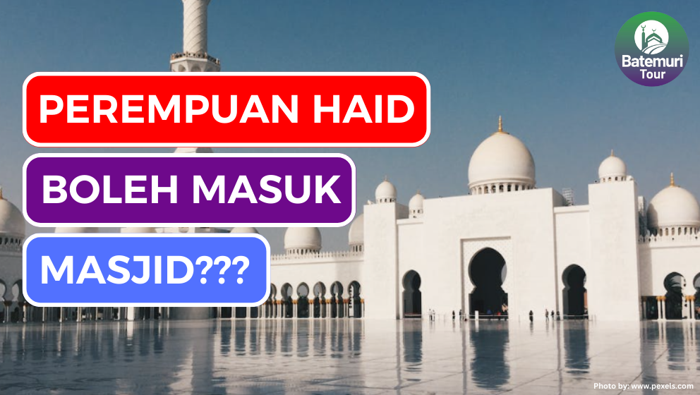 Hukum Perempuan Haid Masuk Masjid Untuk Mengajar Ngaji Dan Berdzikir